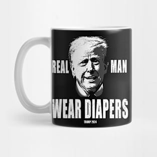 real man wear diapers Mug
